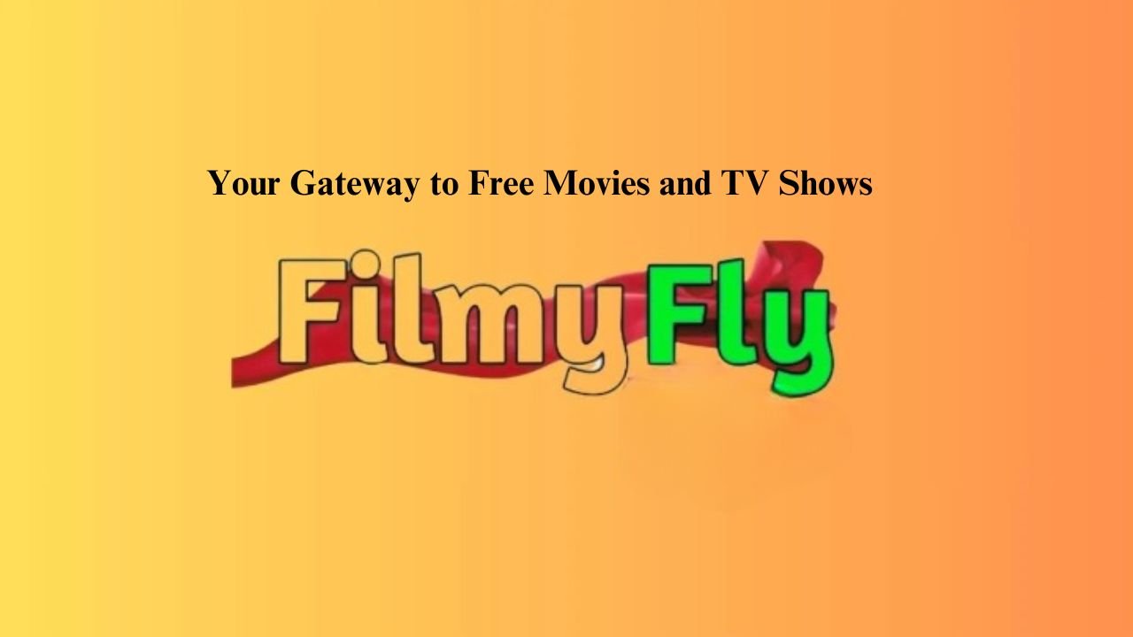 Filmyfly.com Your Gateway to Free Movies and TV Shows