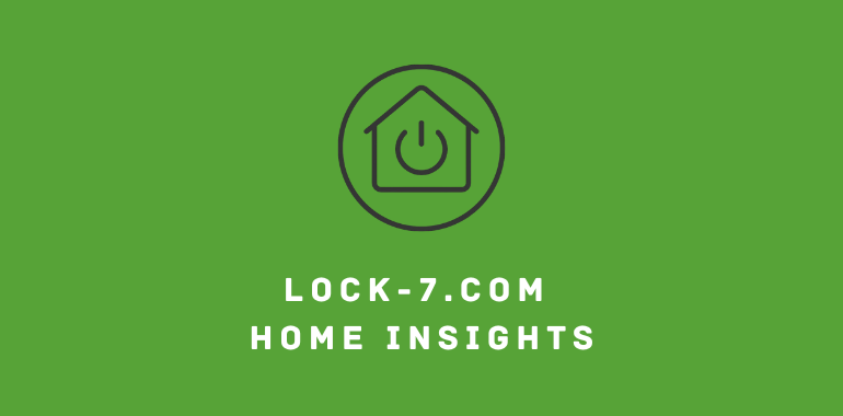 lock-7.com Home Insights