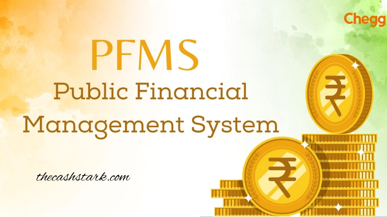 PFMS Login 2024: A Key Tool for Scholarship Beneficiaries