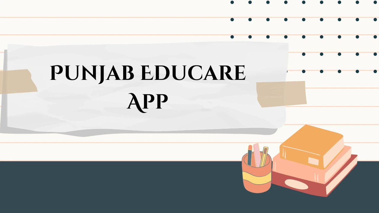 Punjab Educare App Student Corner: Your Ultimate Learning Resource