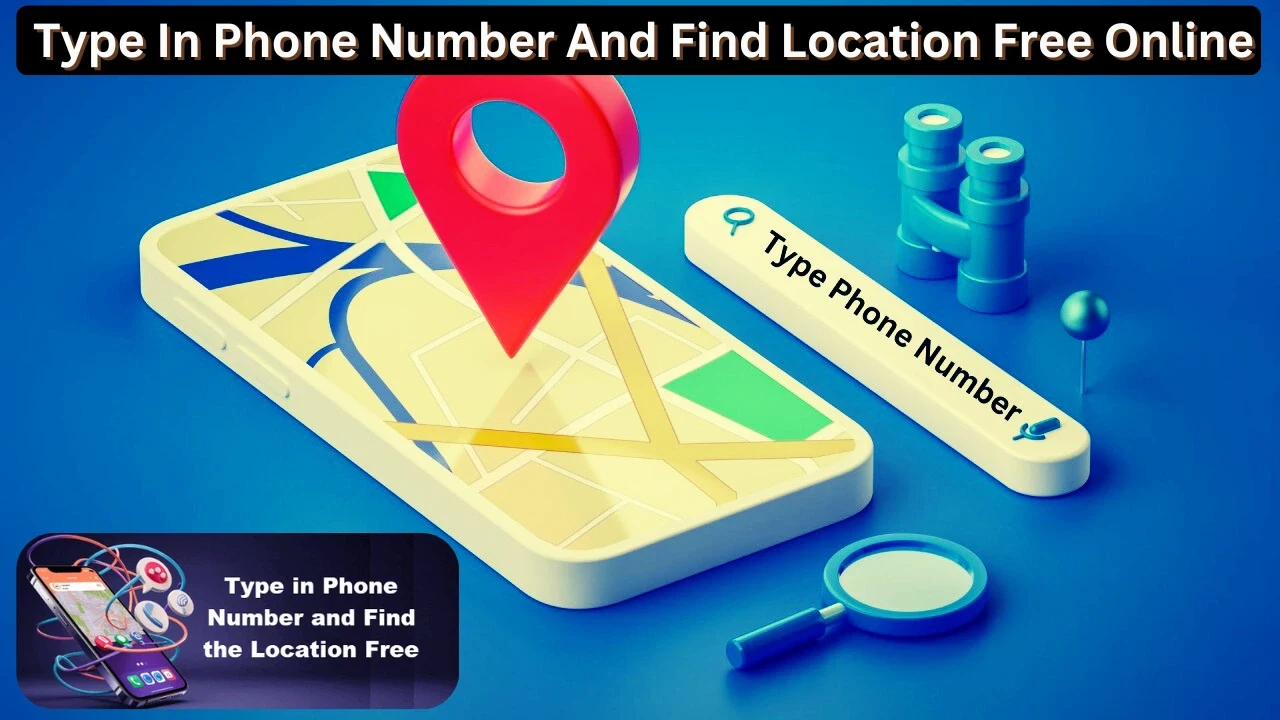 type in phone number and find location free online