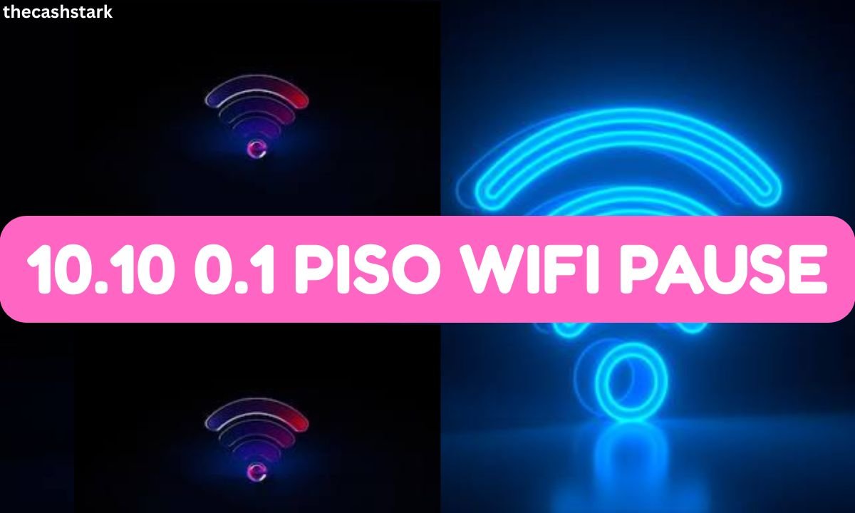 10.10 0.1 piso wifi pause